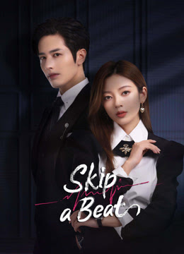 Skip a Beat จังหวะหัวใจกลายเป็นของเธอ [พากย์ไทย+ซับไทย] (20 ตอนจบ)