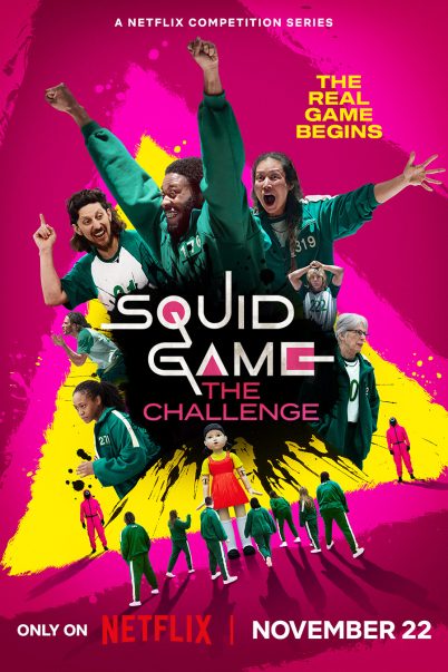 Squid Game: The Challenge สควิดเกม เดอะ ชาเลนจ์ (รายการเรียลลิตี้ที่ถอดแบบมาจากซีรีส์สควิดเกม)