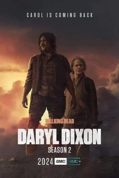 The Walking Dead: Daryl Dixon (Season 2) เดอะวอล์กกิงเดด: แดริล ดิกสัน ซีซั่น 2 [ซับไทย] (6 ตอนจบ)