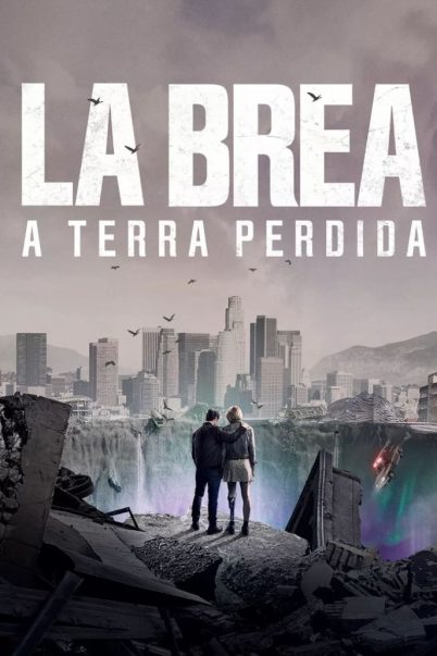 La Brea Season 1 ลา เบรีย ซีซั่น 1 (10 ตอนจบ)